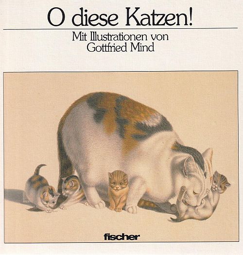 O diese Katzen!