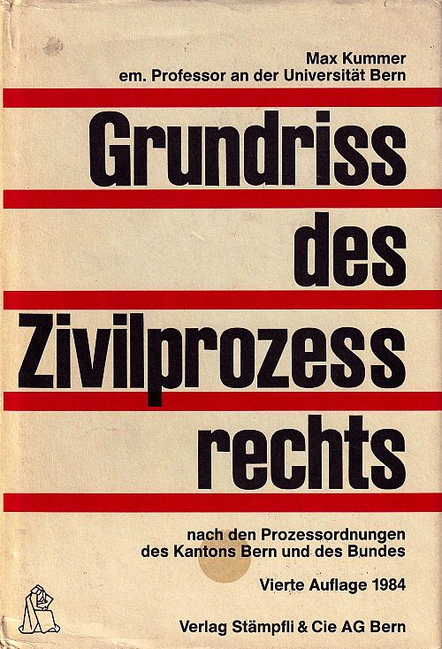 Grundriss des Zivilprozessrechts