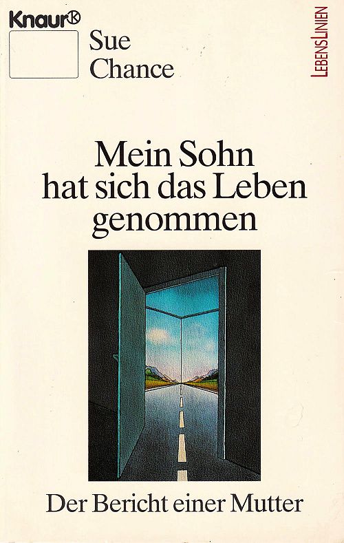 Mein Sohn hat sich das Leben genommen