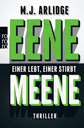 Eene Meene - Einer lebt, einer stirbt