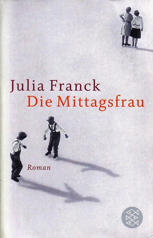 Die Mittagsfrau