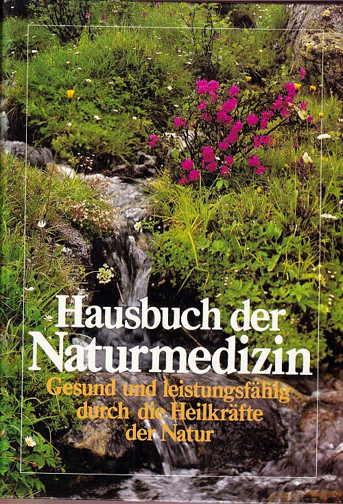 Hausbuch der Naturmedizin