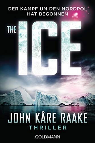 The Ice: Der Kampf um den Nordpol hat begonnen