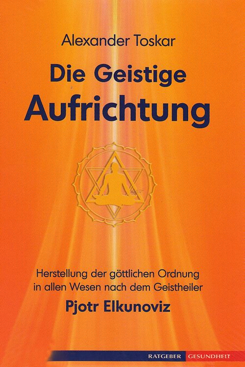 Die geistige Aufrichtung