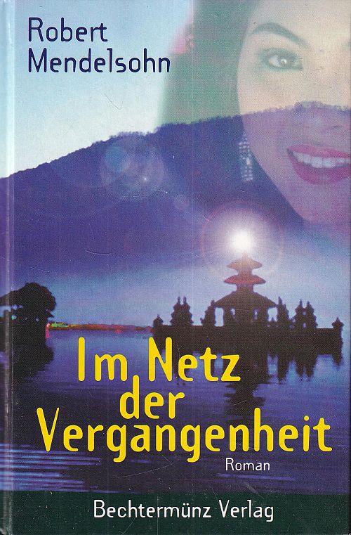 Im Netz der Vergangenheit