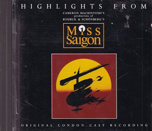 Highlights from Miss Saigon [CD]