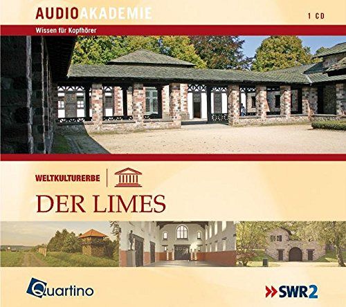 Der Limes - Reisen für Kopfhörer
