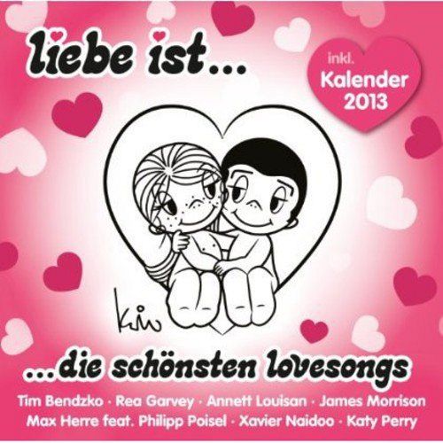 Liebe Ist... die Schönsten Lovesongs [CD]