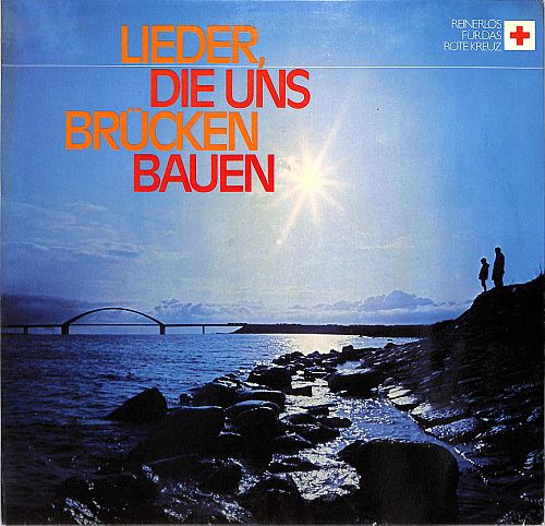 Lieder, Die Uns Brücken Bauen [Vinyl]