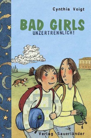 Bad Girls - unzertrennlich!