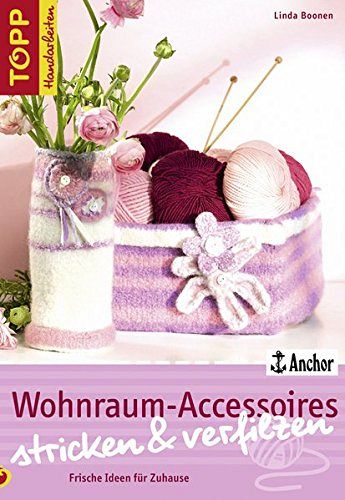 Wohnraum-Accessoires - stricken und verfilzen