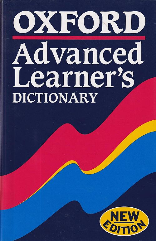 Oxford - Advanced Learner's Dictionary