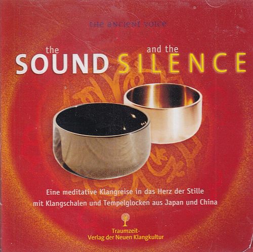 The Sound and the Silence [CD]