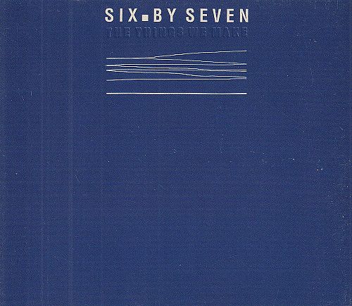 The Things We Make [CD]