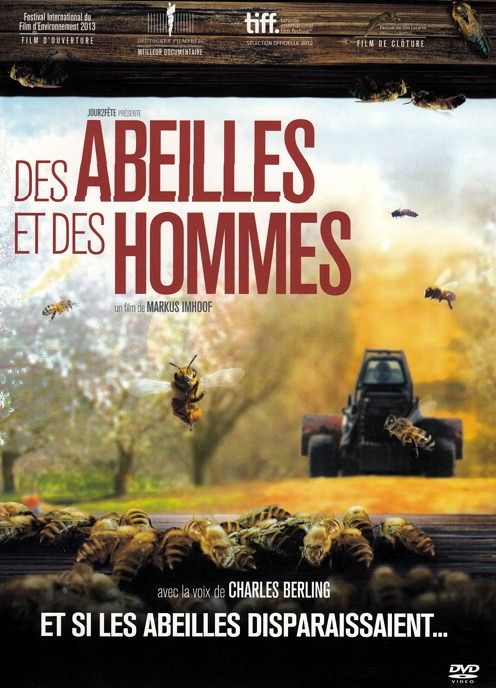 Des abeilles et des hommes [DVD]