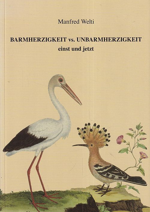 Barmherzigkeit vs. Unbarmherzigkeit einst und jetzt