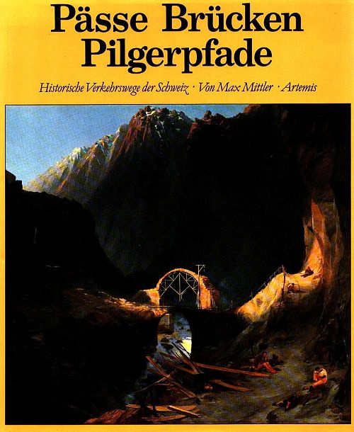 Pässe - Brücken - Pilgerpfade