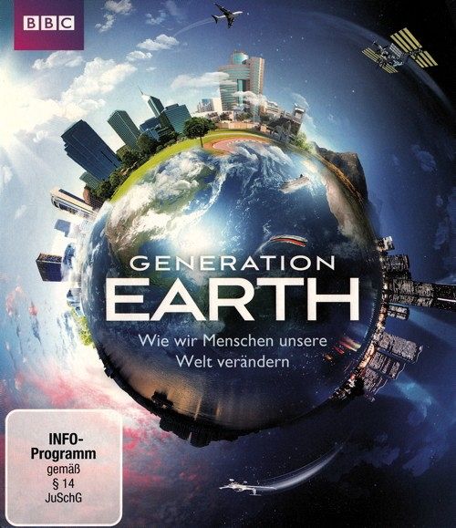 Generation Earth - Wie wir Menschen unsere Welt verändern [Blu-ray]