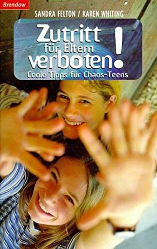 Zutritt für Eltern verboten! 