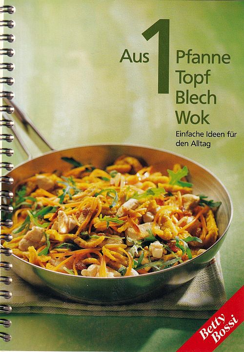 Aus 1 Pfanne, Topf, Blech, Wok