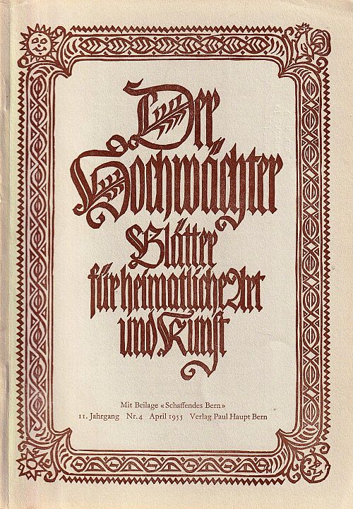 Der Hochwächter - Blätter für heimatliche Art und Kunst Nr. 4 1955