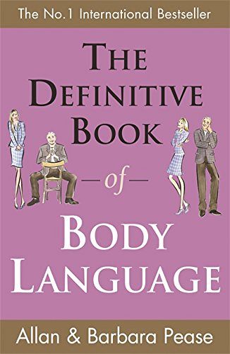 The Definitive Book of Body Language