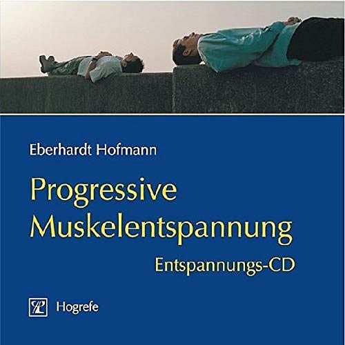 Progressive Muskelentspannung [CD]