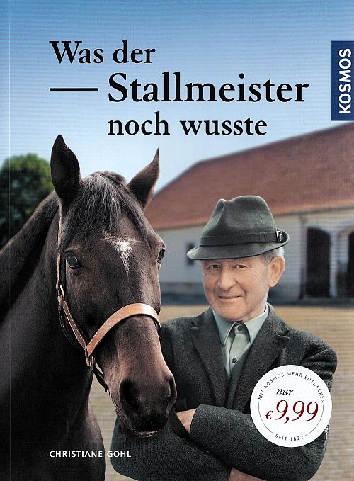 Was der Stallmeister noch wusste