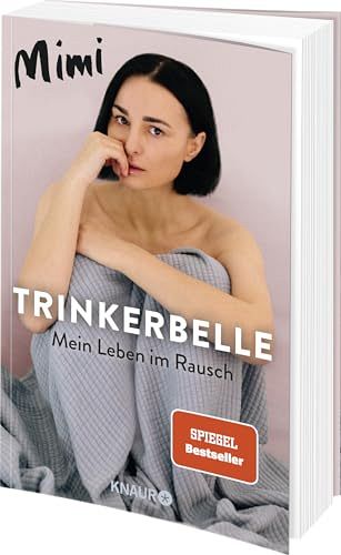 Trinkerbelle - Mein Leben im Rausch