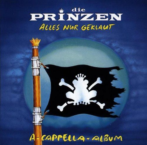 Alles Nur Geklaut-das a-Cappel [CD]
