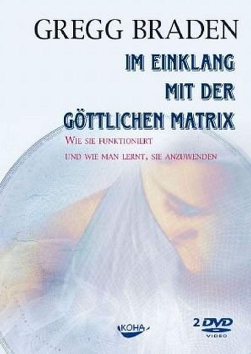 Im Einklang mit der göttlichen Matrix [DVD]