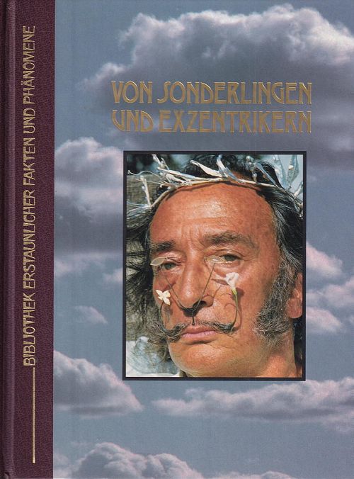 Von Sonderlingen und Exzentrikern