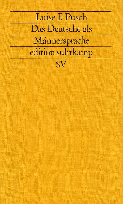 Das Deutsche als Männersprache