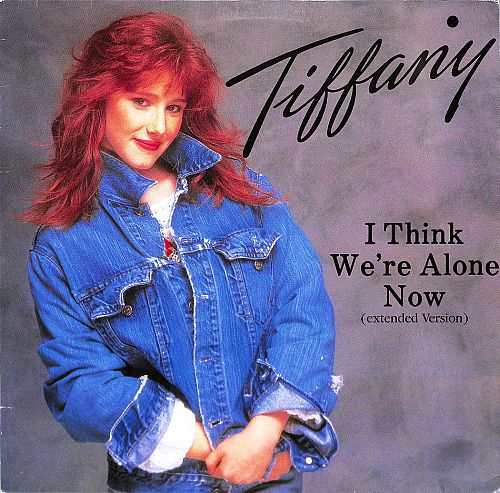 I Think We're Alone Now  [Vinyl]