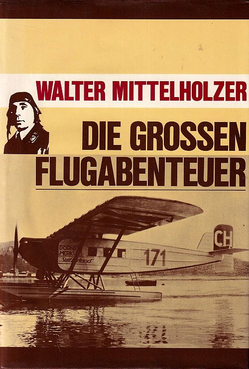 Die grossen Flugabenteuer