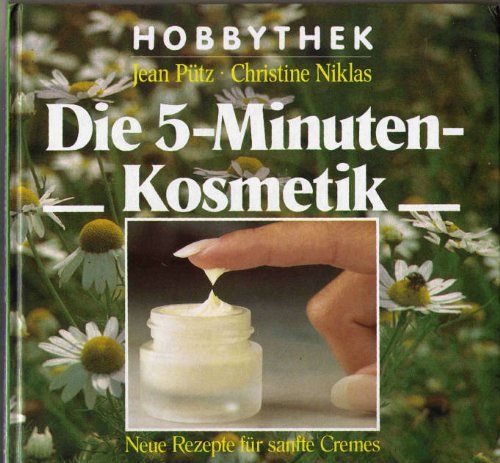 Die 5-Minuten-Kosmetik 