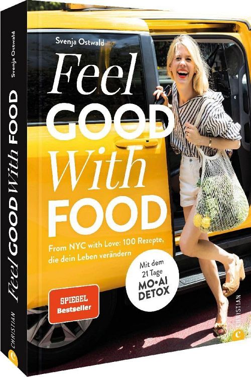 Kochbuch Gesunde Ernährung – Feel. Good. With. Food