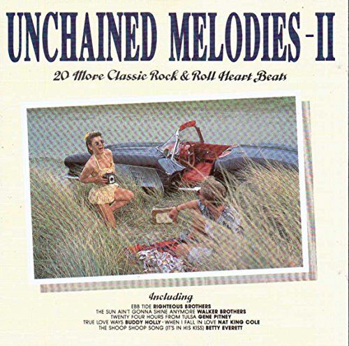 Unchained Melodies - II. 20 More Classic Rock& Roll Heart Beats [CD]