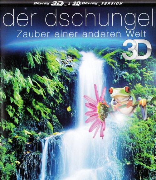 Der Dschungel - Zauber einer anderen Welt [Blu-ray 3D]