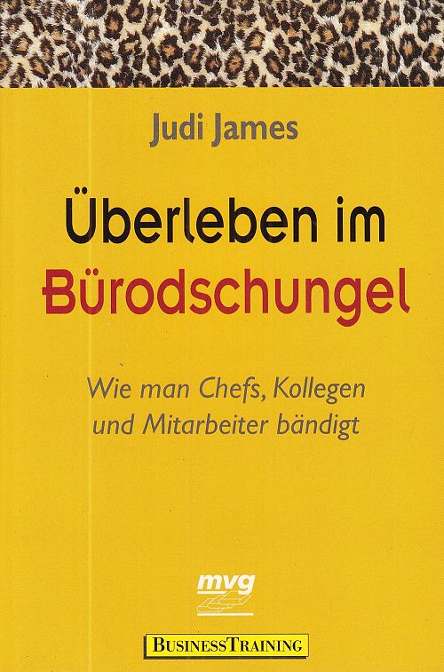 Überleben im Bürodschungel