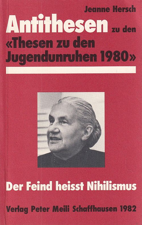 Antithesen zu den Thesen zu den Jugendunruhen 1980