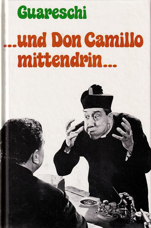 ...und Don Camillo mittendrin...