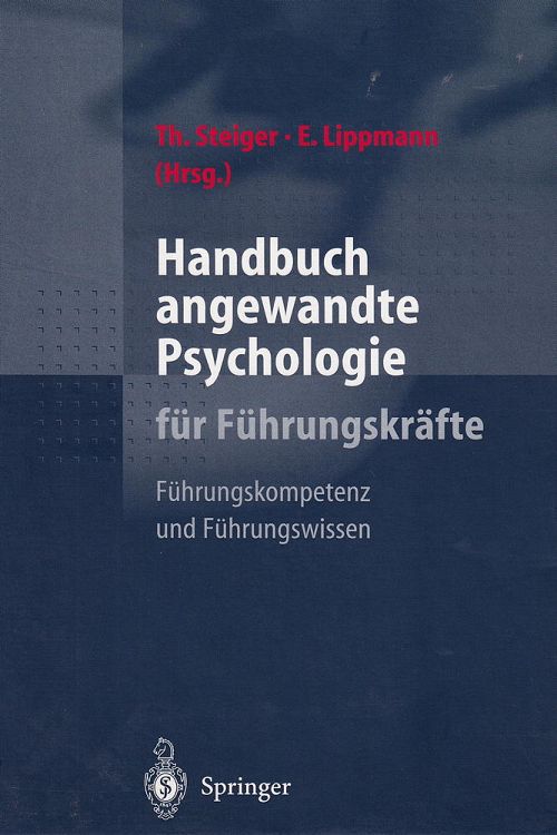 Handbuch angewandte Psychologie für Führungskräfte