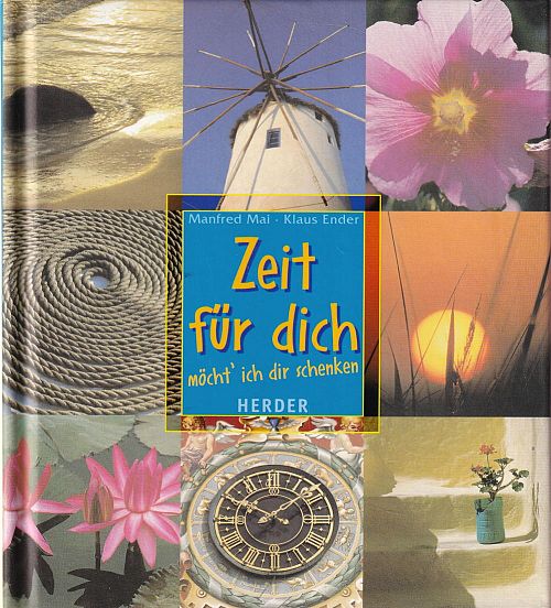 Zeit für dich möcht' ich dir schenken