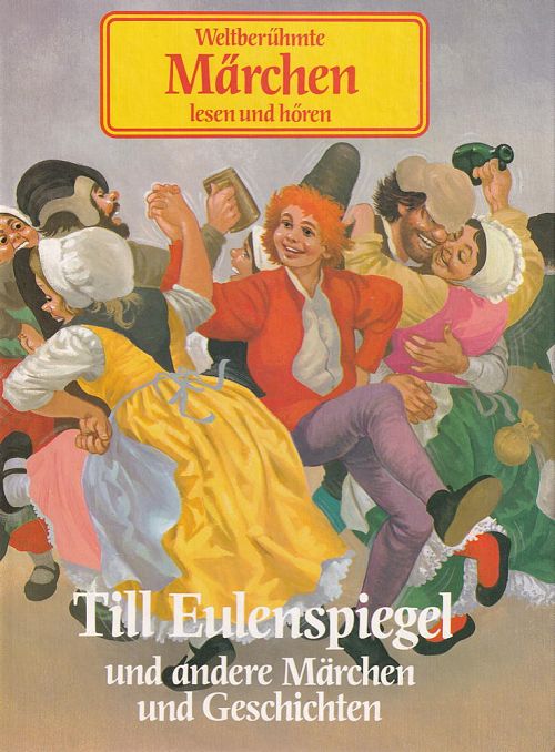 Till Eulenspiegel und andere Märchen und Geschichten
