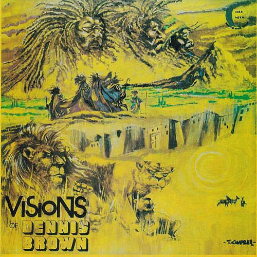 Visions of Dennis Brown [CD]