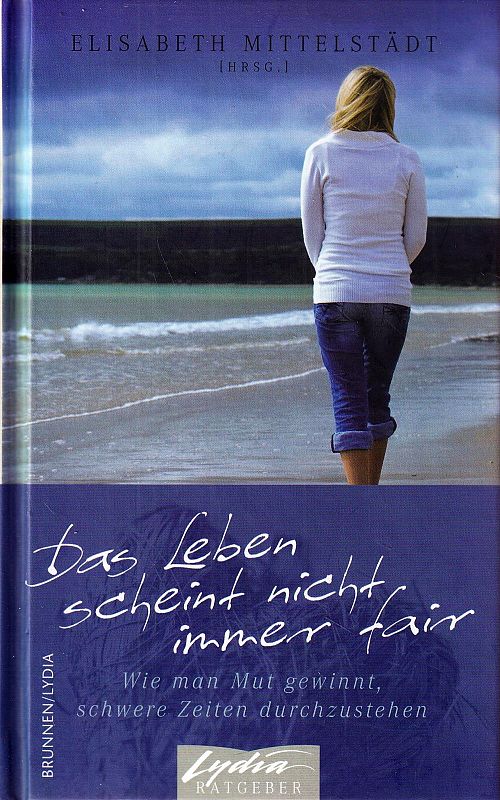 Das Leben scheint nicht immer fair