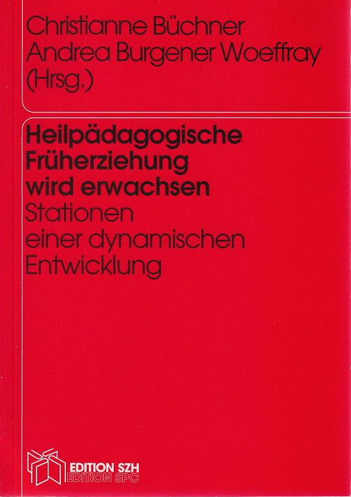 Heilpädagogische Früherziehung wird erwachsen
