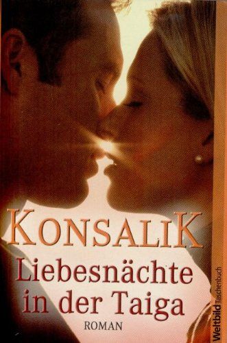 Liebesnächte in der Taiga
