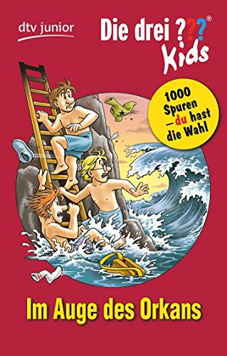 Die drei ??? Kids - Im Auge des Orkans
